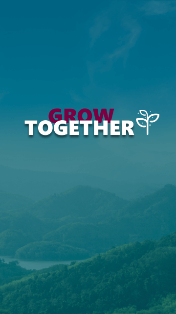 Grow Together